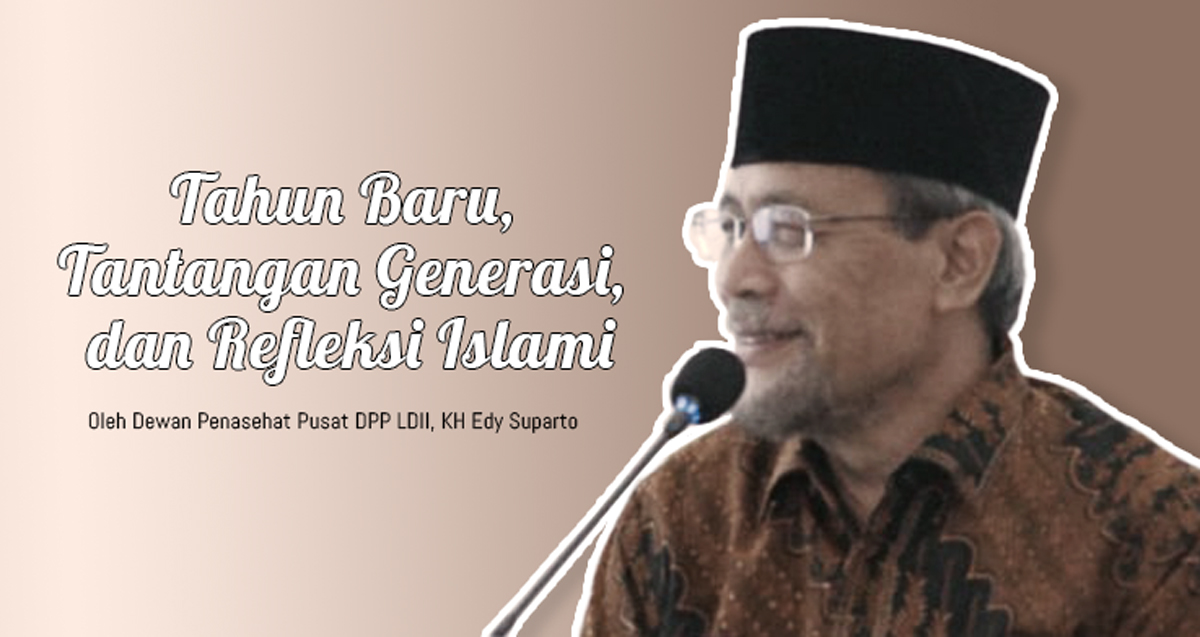 Tahun Baru, Tantangan Generasi, dan Refleksi Islami