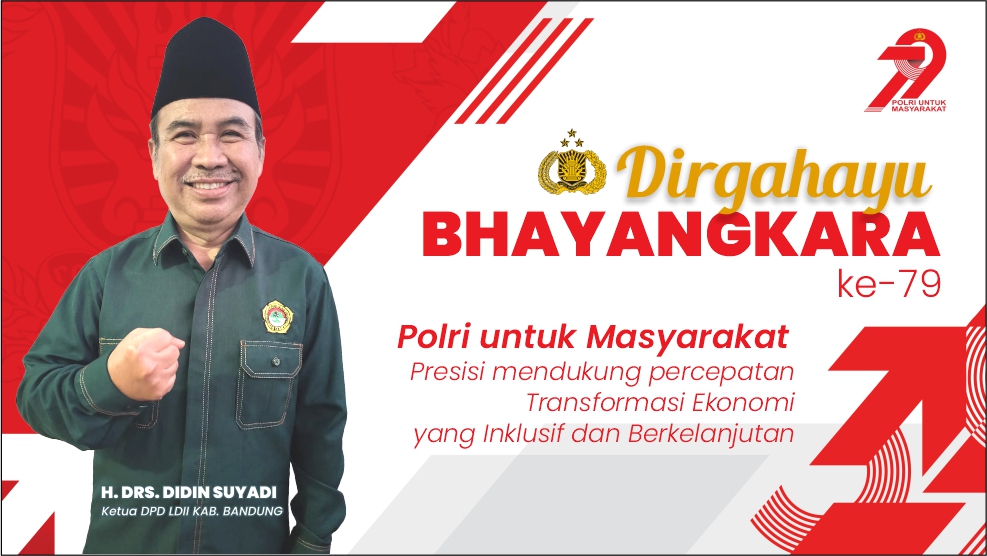 Ketua DPD LDII Kabupaten Bandung Ucapkan Selamat Hari Bhayangkara ke-79: “Untuk Indonesia yang Lebih Bersih dan Aman”