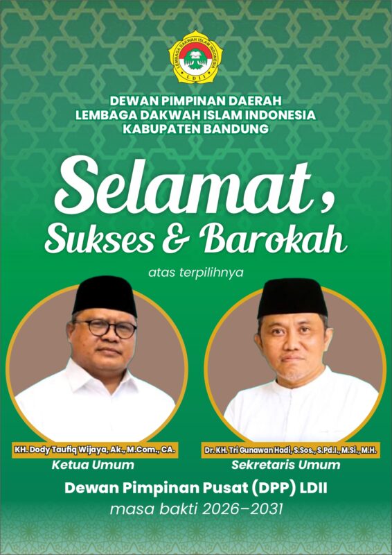 Ucapan Selamat dan Sukses Untuk KETUA UMUM dan SEKUM DPP LDII TERPILIH