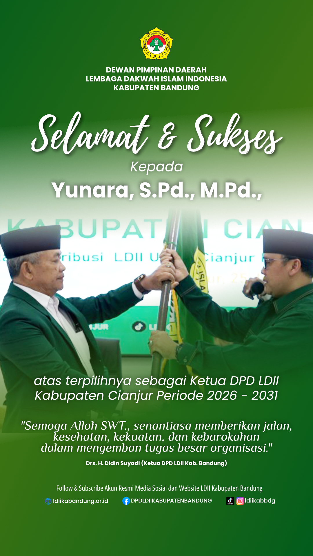 Ucapan Selamat Ketua DPD LDII Kabupaten Bandung untuk Ketua DPD LDII Kabupaten Cianjur baru.